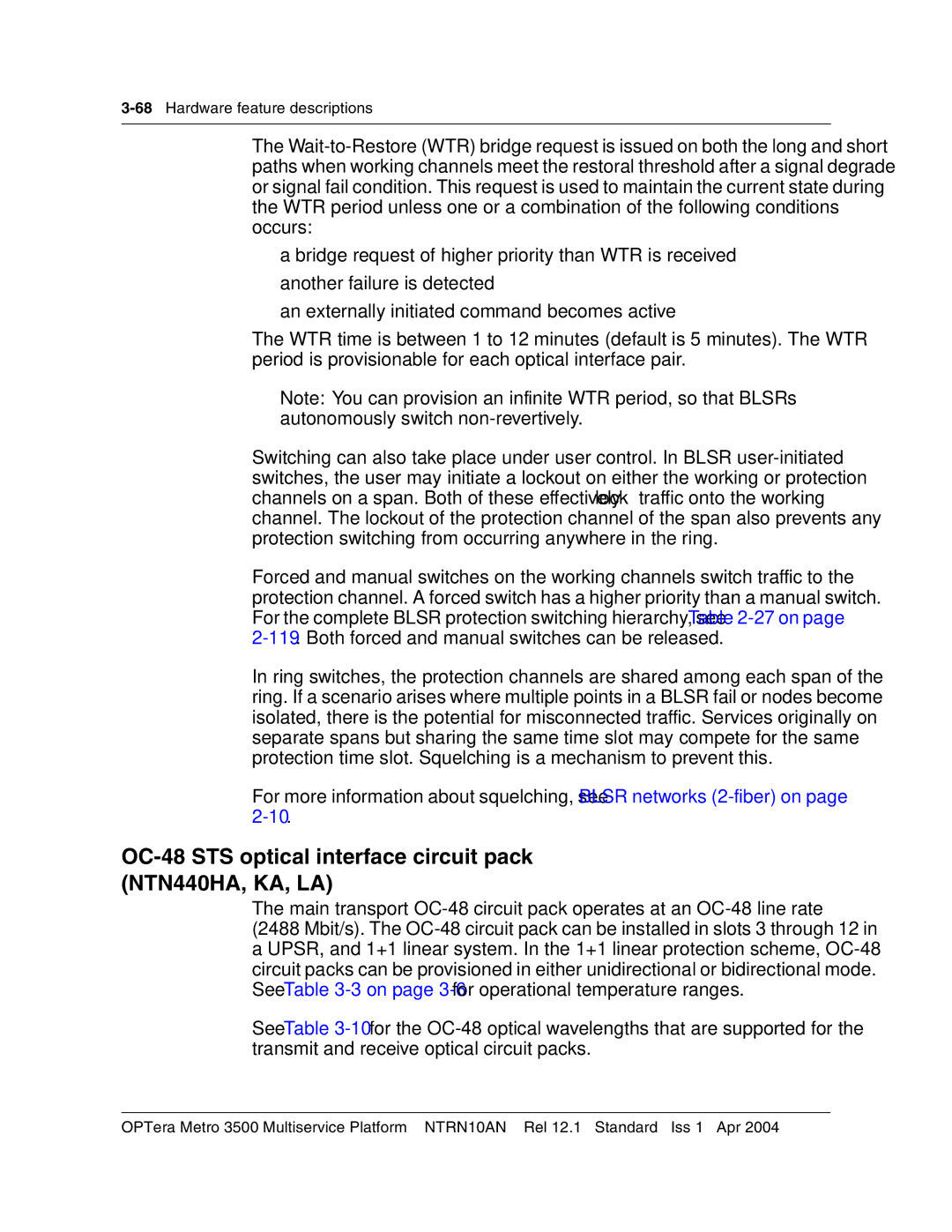 Nortel Networks NTRN10AN, 3500 manual OC-48 STS optical interface circuit pack NTN440HA, KA, LA 