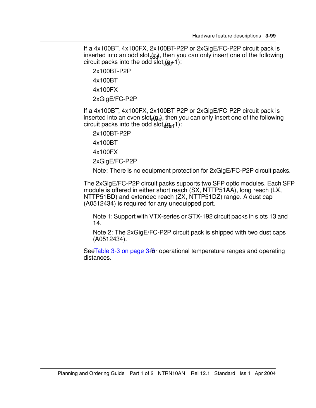 Nortel Networks 3500, NTRN10AN manual Hardware feature descriptions 