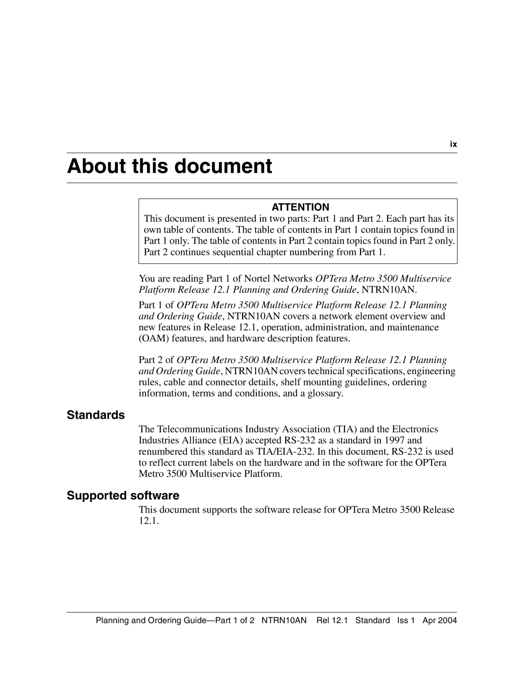 Nortel Networks 3500, NTRN10AN manual Standards, Supported software 