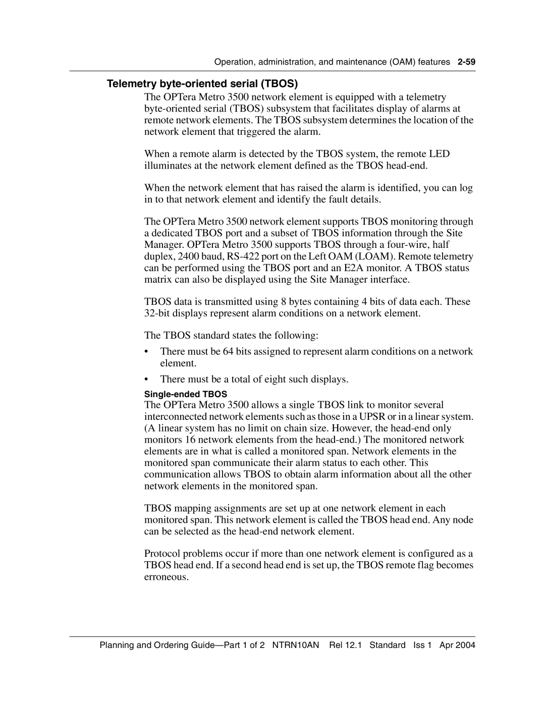 Nortel Networks 3500, NTRN10AN manual Telemetry byte-oriented serial Tbos, Single-ended Tbos 