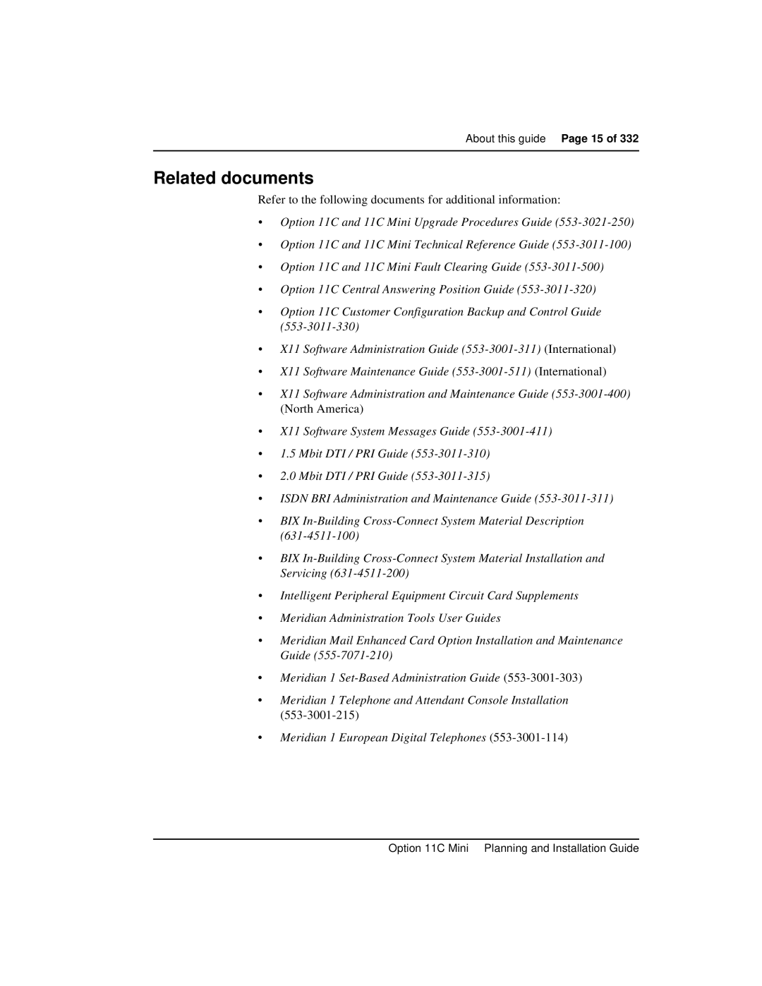 Nortel Networks Option 11C Mini manual Related documents 