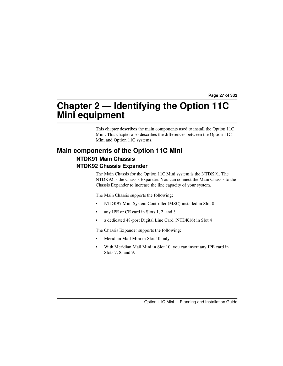 Nortel Networks manual Identifying the Option 11C Mini equipment, Main components of the Option 11C Mini 