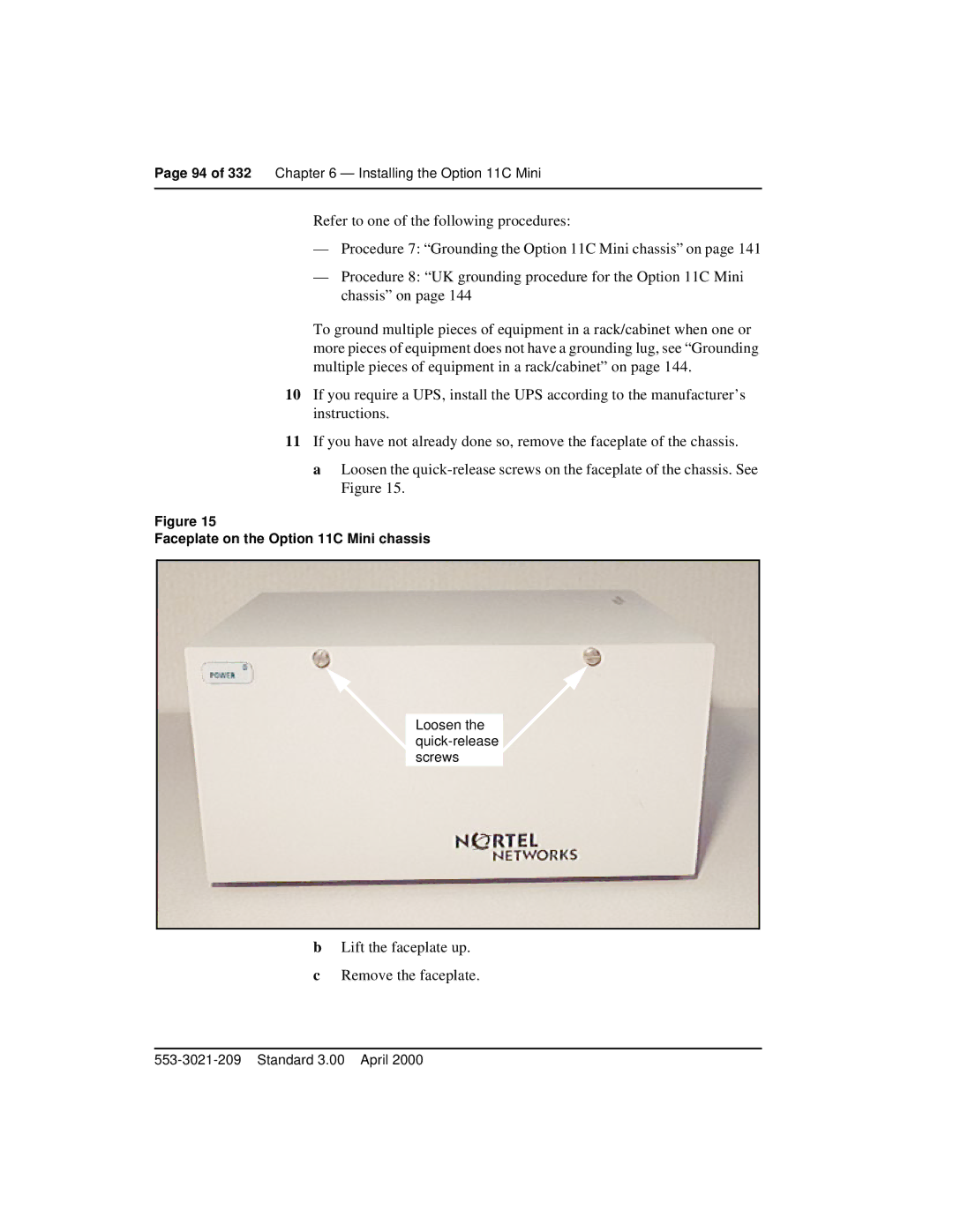 Nortel Networks manual Faceplate on the Option 11C Mini chassis 