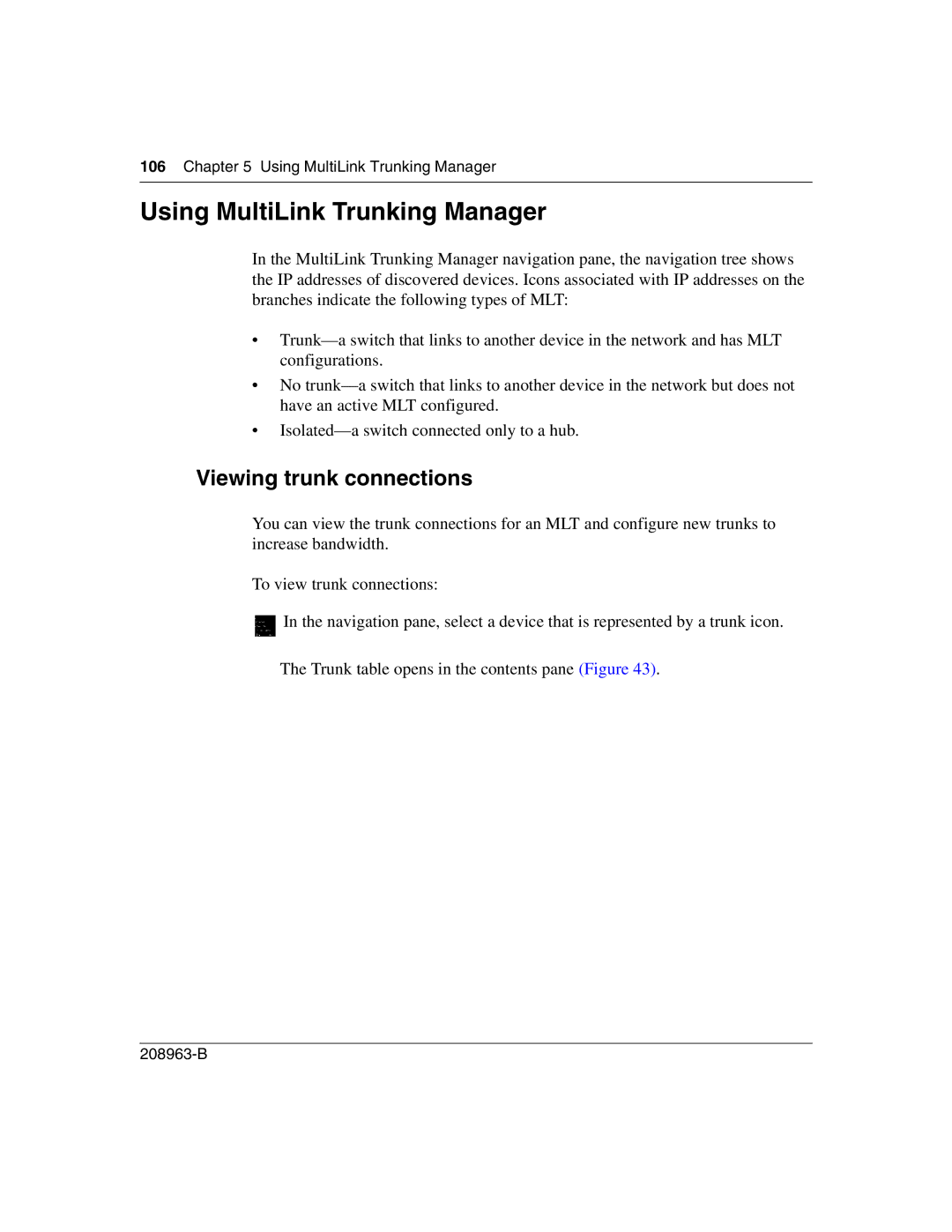 Nortel Networks Optivity Switch manual Using MultiLink Trunking Manager, Viewing trunk connections 