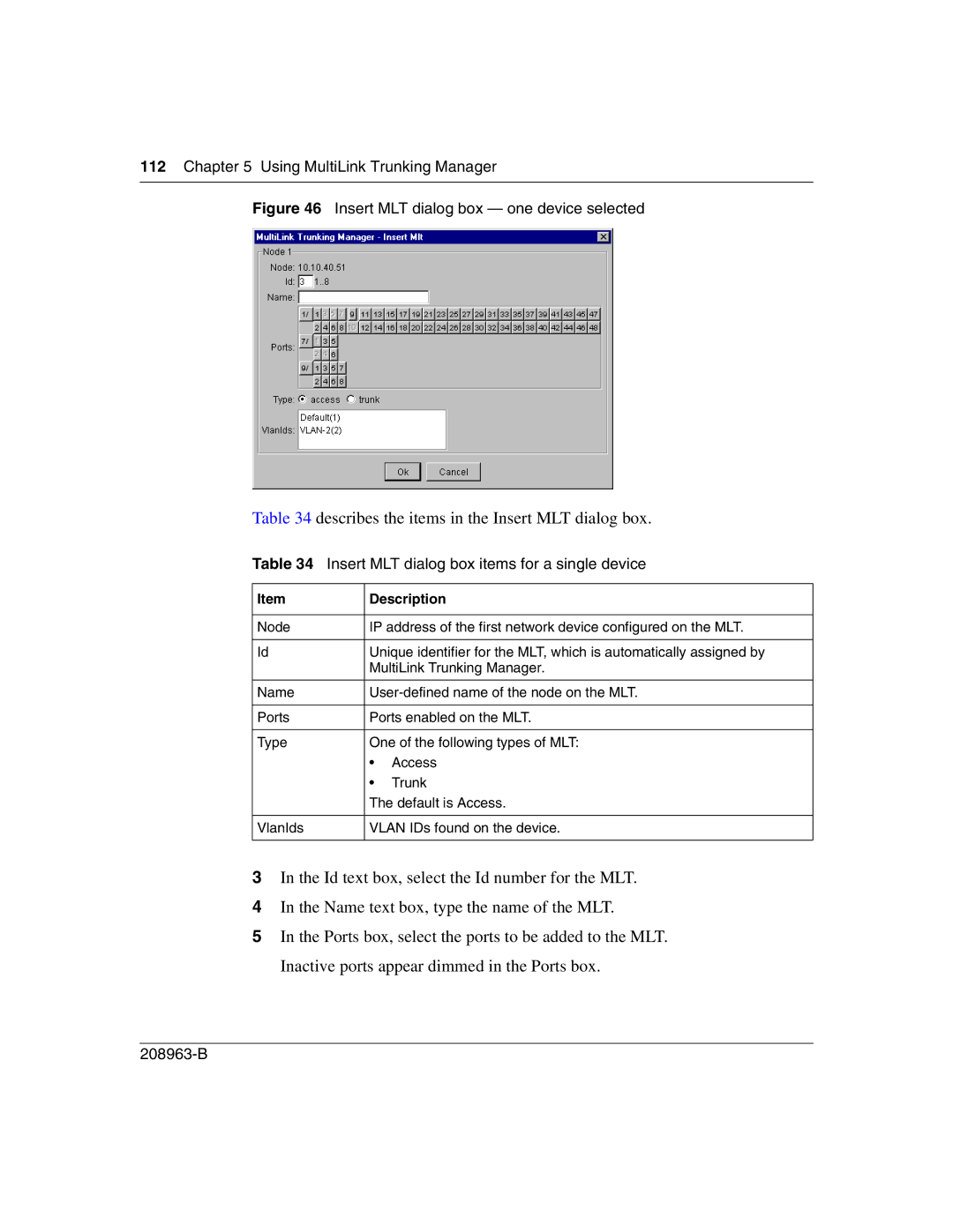 Nortel Networks Optivity Switch manual Describes the items in the Insert MLT dialog box 