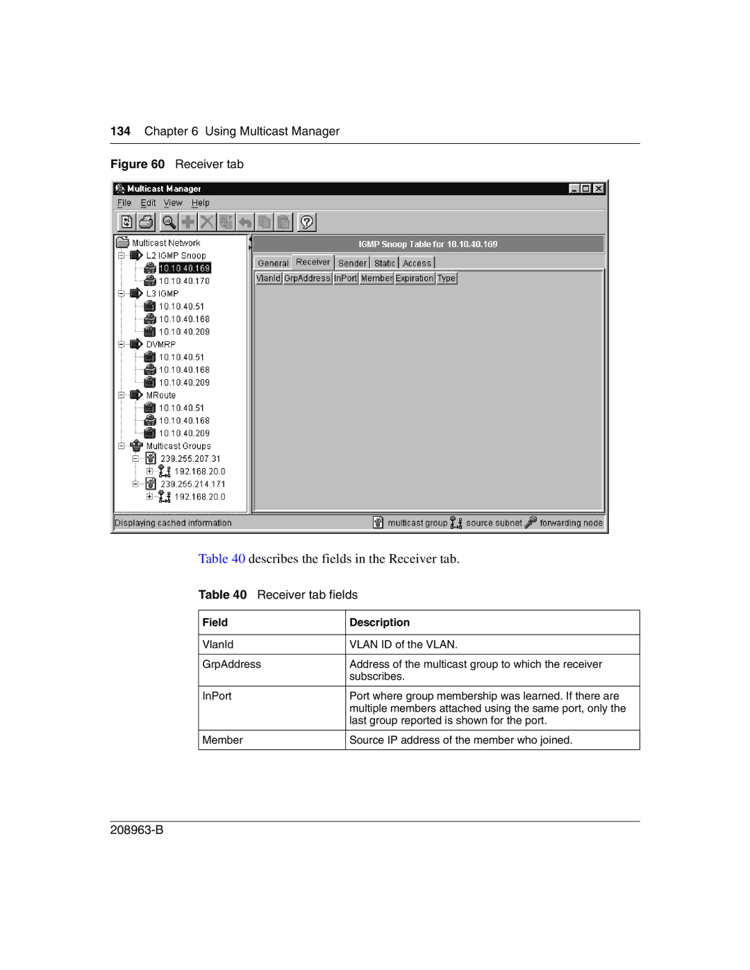 Nortel Networks Optivity Switch manual Describes the fields in the Receiver tab, Receiver tab fields 