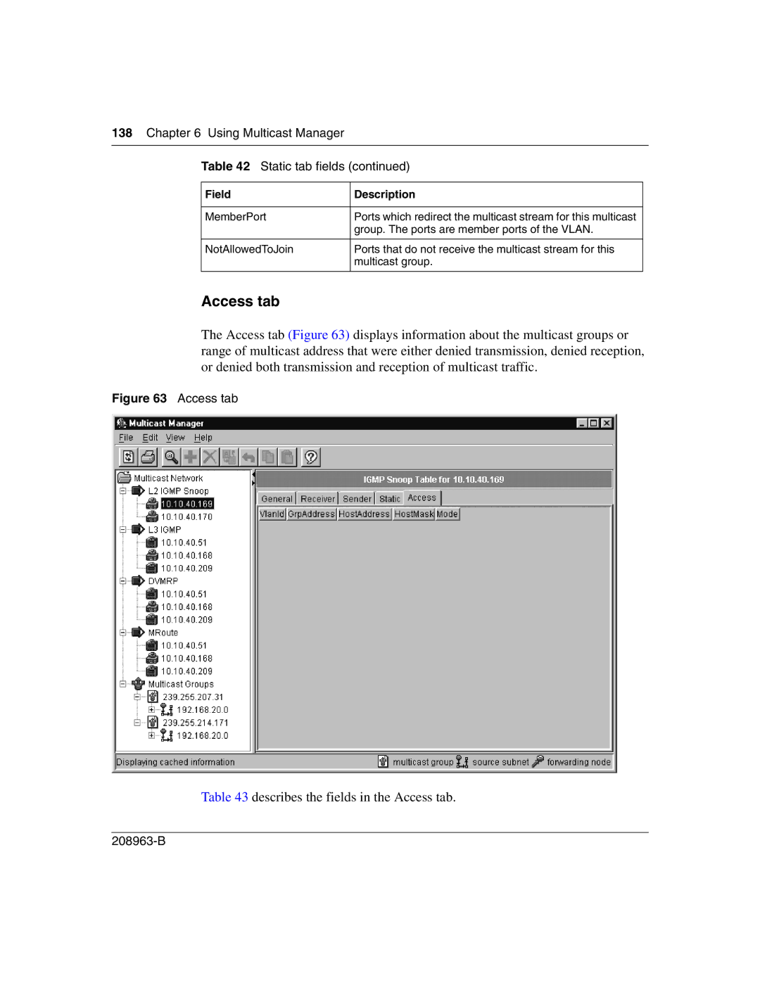 Nortel Networks Optivity Switch Describes the fields in the Access tab, Using Multicast Manager Static tab fields 