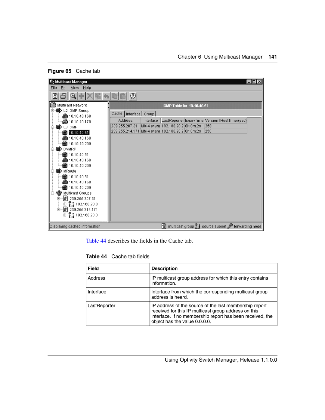 Nortel Networks Optivity Switch manual Describes the fields in the Cache tab, Cache tab fields 