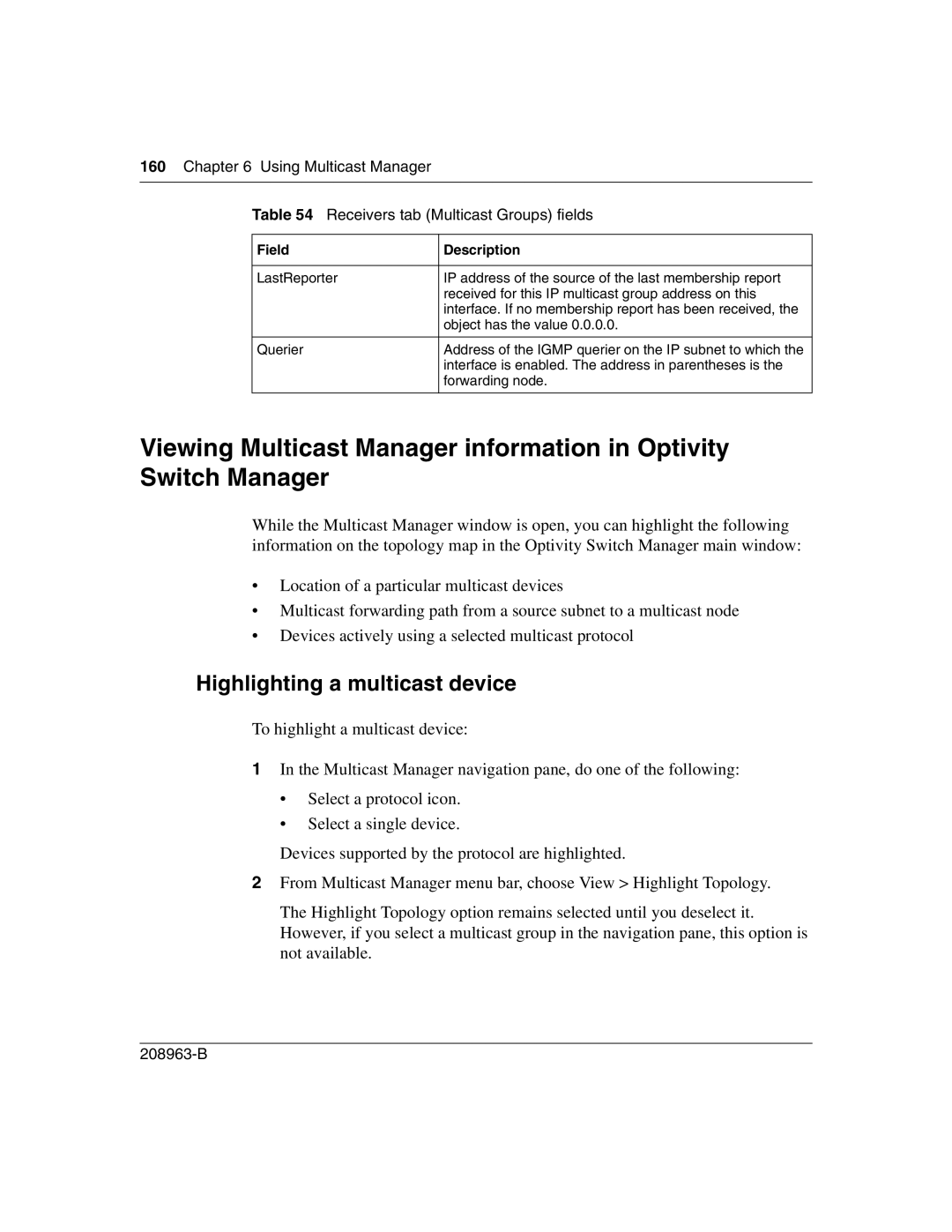 Nortel Networks Optivity Switch manual Highlighting a multicast device 