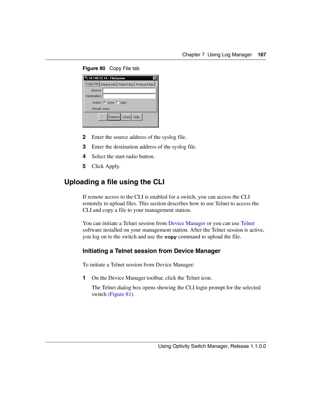 Nortel Networks Optivity Switch manual Uploading a file using the CLI, Initiating a Telnet session from Device Manager 