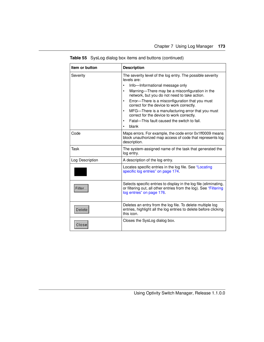 Nortel Networks Optivity Switch manual Using Log Manager SysLog dialog box items and buttons, Specific log entries on 