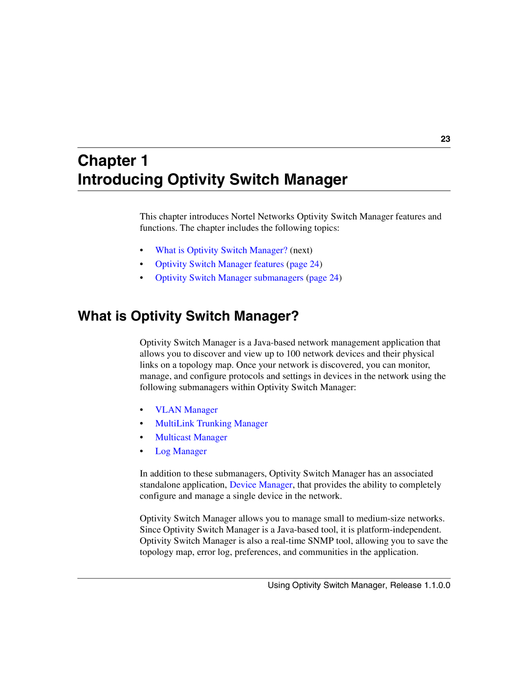 Nortel Networks manual Chapter Introducing Optivity Switch Manager, What is Optivity Switch Manager? 