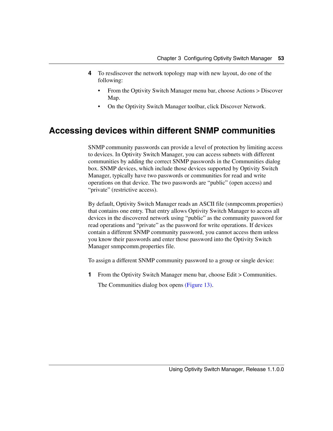 Nortel Networks Optivity Switch manual Accessing devices within different Snmp communities 