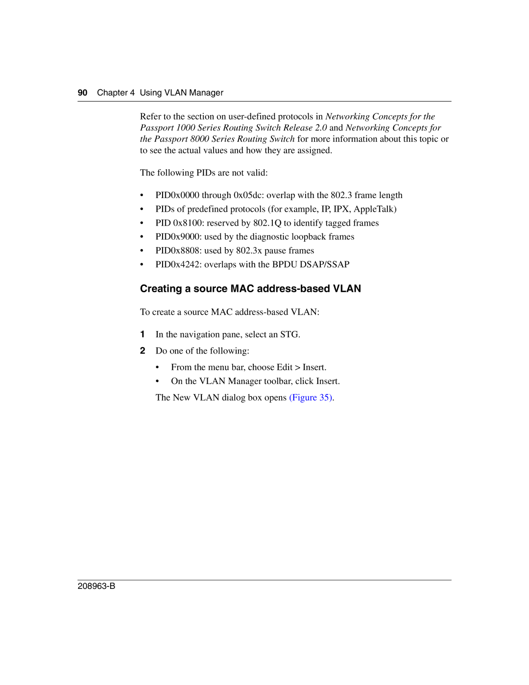 Nortel Networks Optivity Switch manual Creating a source MAC address-based Vlan 