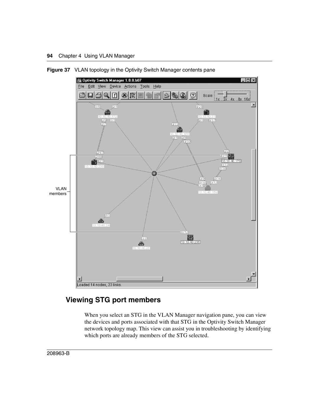 Nortel Networks manual Viewing STG port members, Vlan topology in the Optivity Switch Manager contents pane 