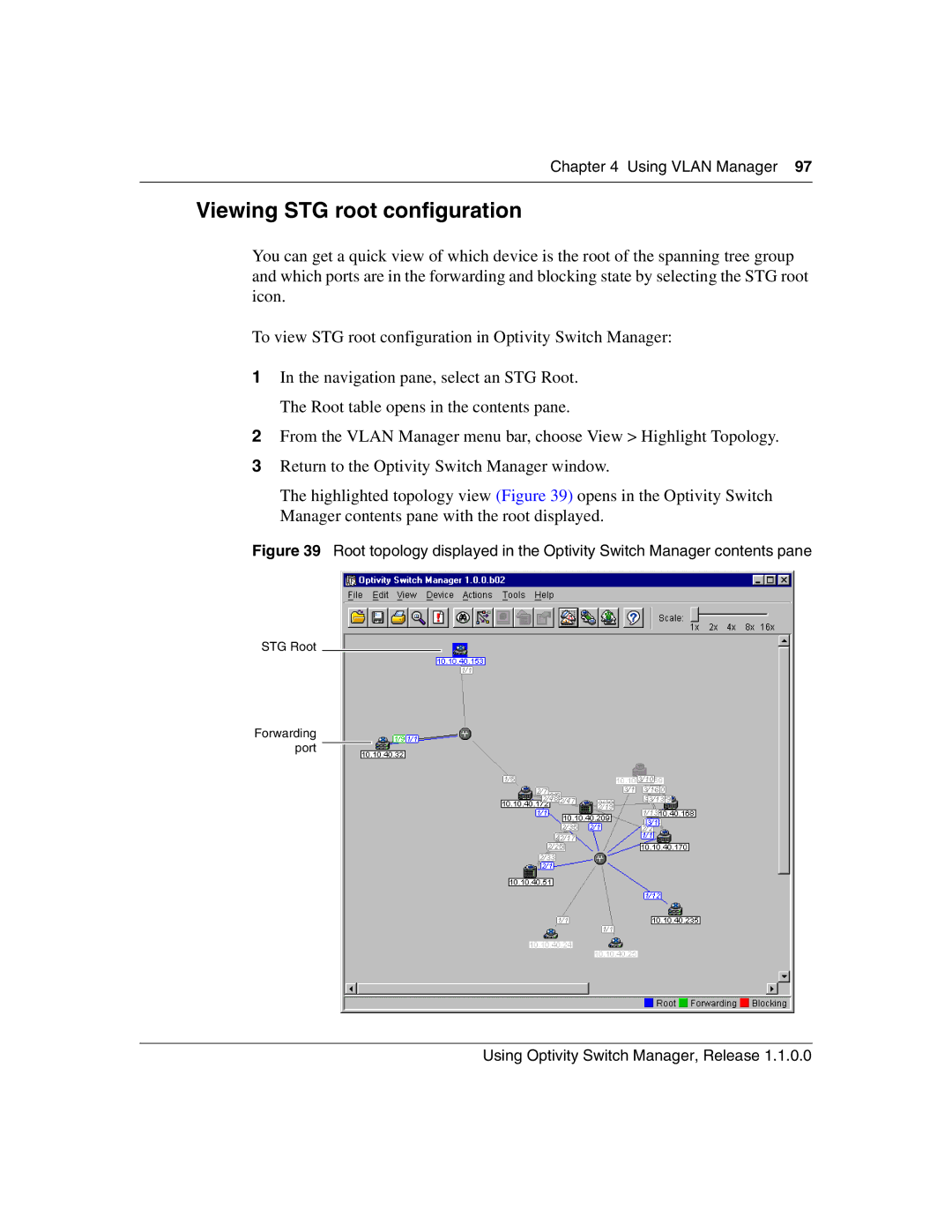 Nortel Networks Optivity Switch manual Viewing STG root configuration 