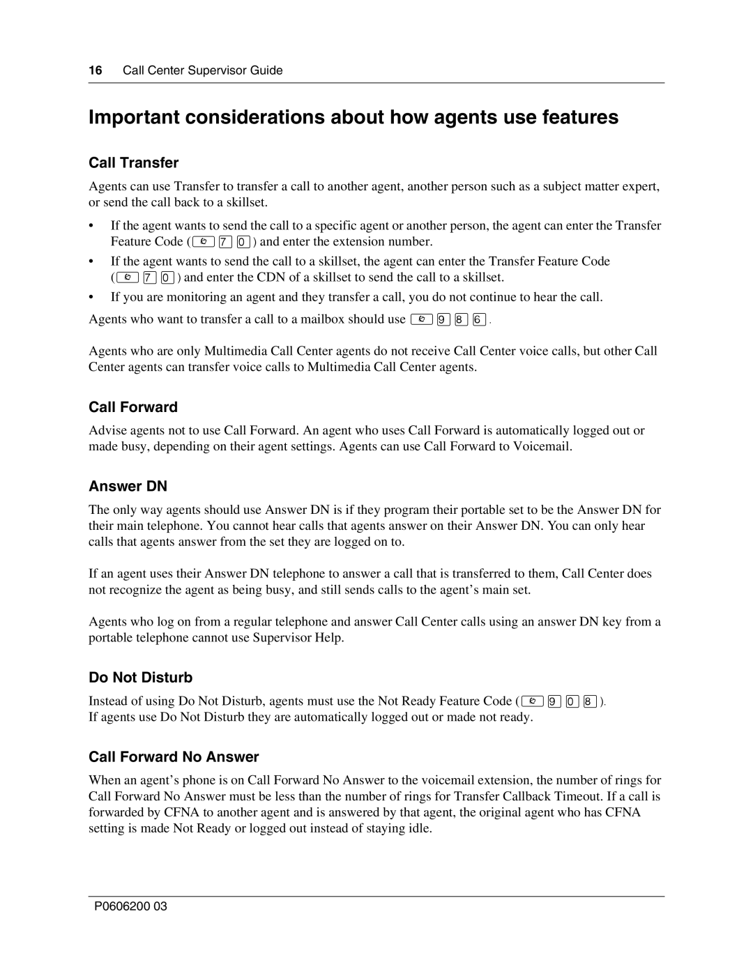 Nortel Networks P0606200 03 manual Important considerations about how agents use features 