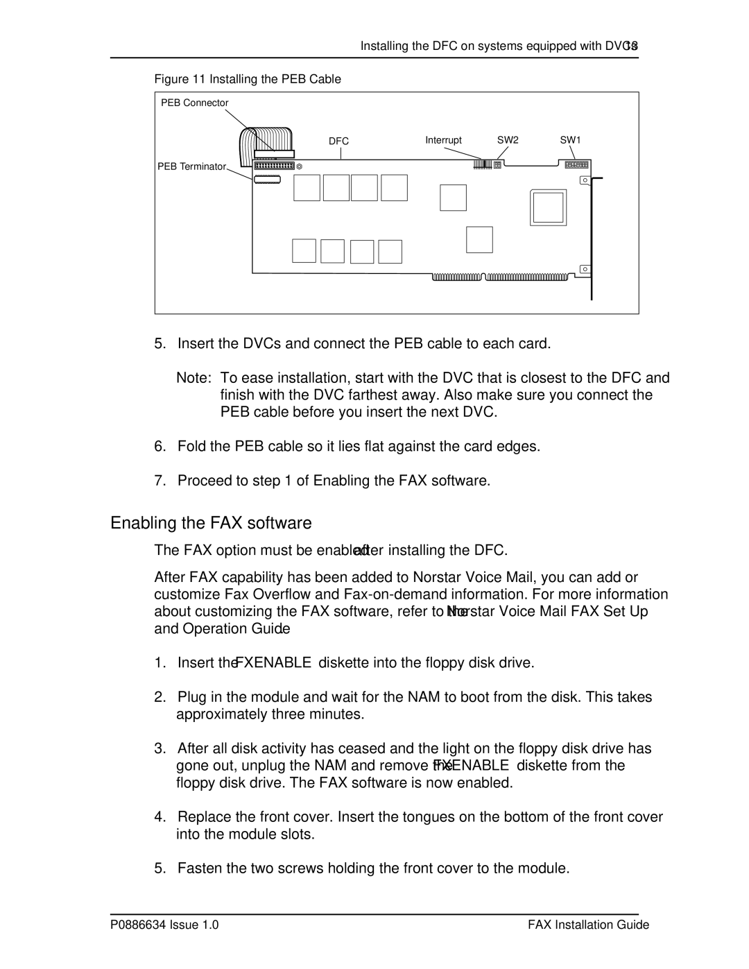 Nortel Networks P0886634 manual Installing the PEB Cable 