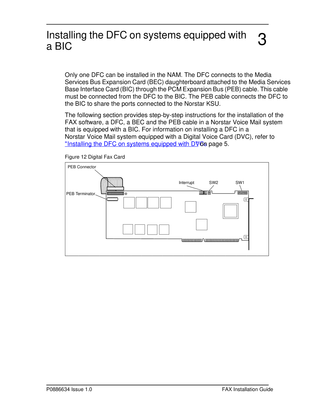 Nortel Networks P0886634 manual Bic 