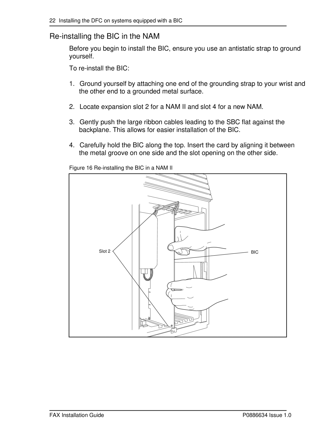 Nortel Networks P0886634 manual Re-installing the BIC in the NAM, Re-installing the BIC in a NAM 