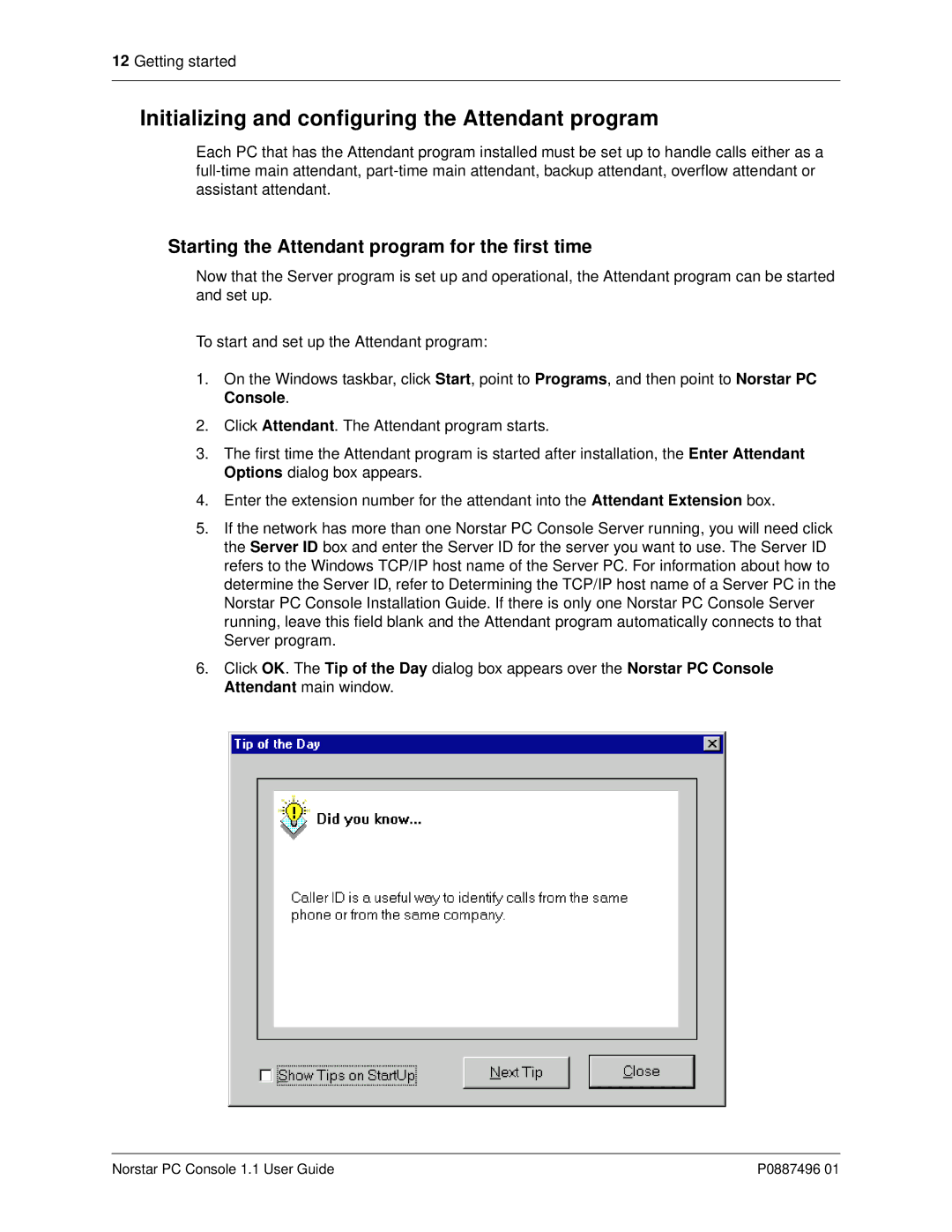 Nortel Networks P0887496 01 manual Initializing and configuring the Attendant program 