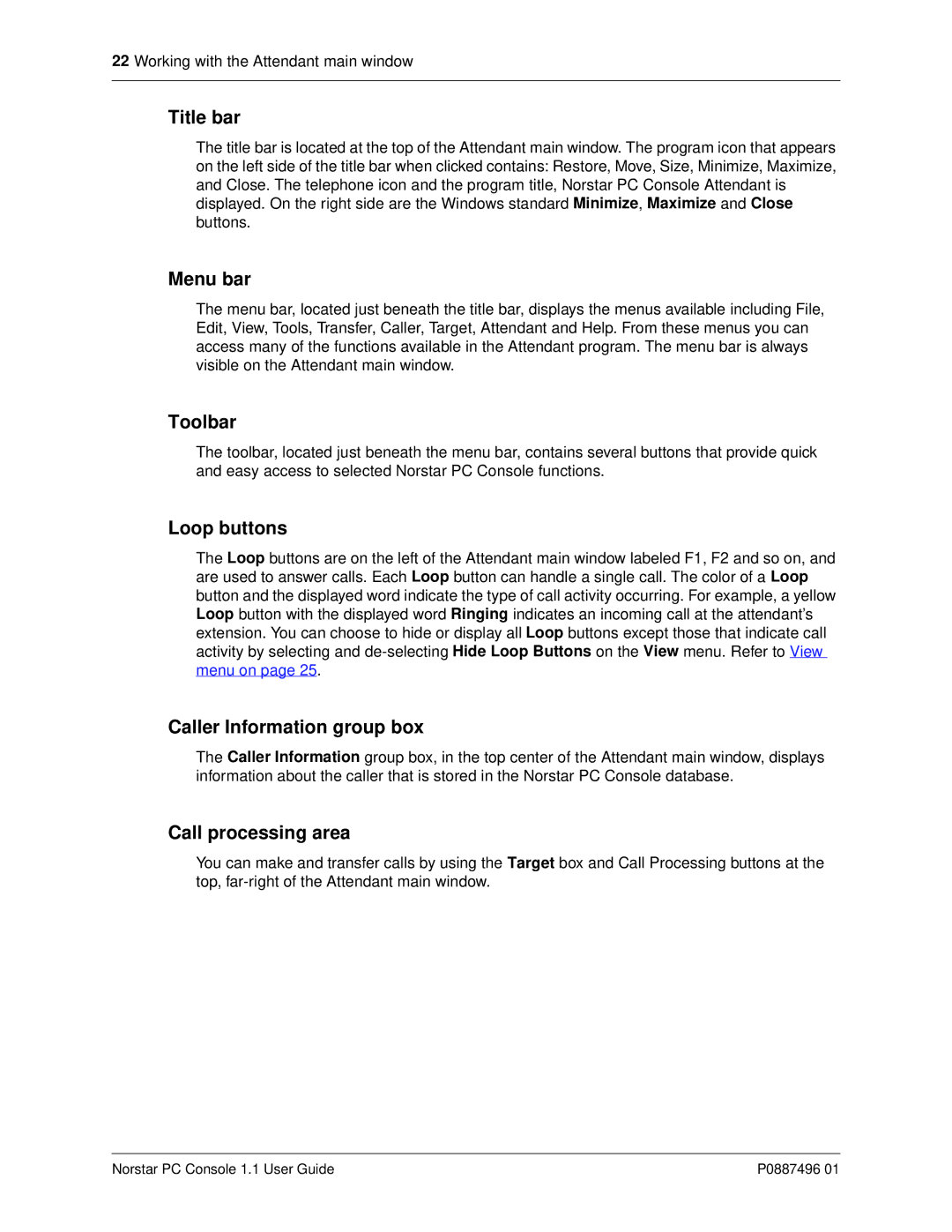 Nortel Networks P0887496 01 Title bar, Menu bar, Toolbar, Loop buttons, Caller Information group box, Call processing area 