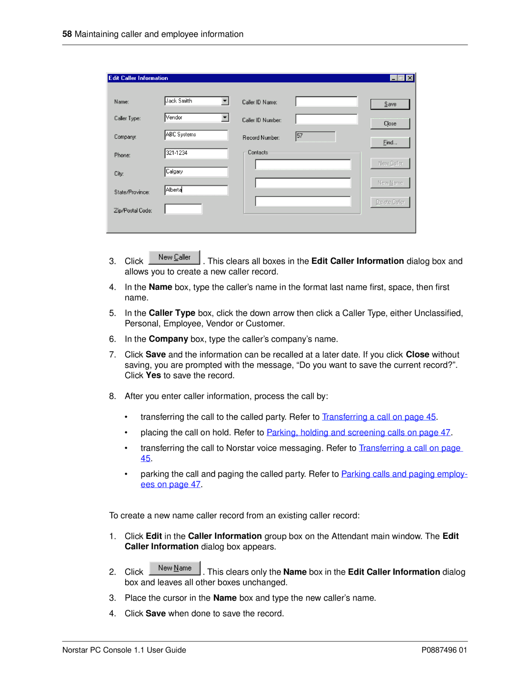 Nortel Networks P0887496 01 manual Norstar PC Console 1.1 User Guide 