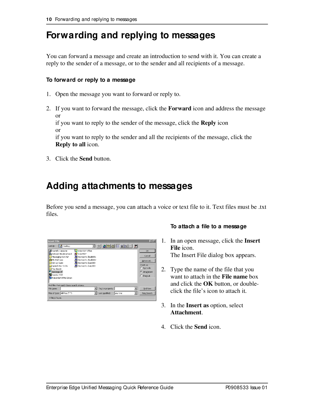 Nortel Networks P0908533 manual Forwarding and replying to messages, Adding attachments to messages 