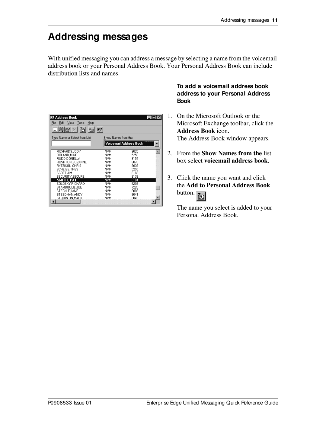 Nortel Networks P0908533 manual Addressing messages 