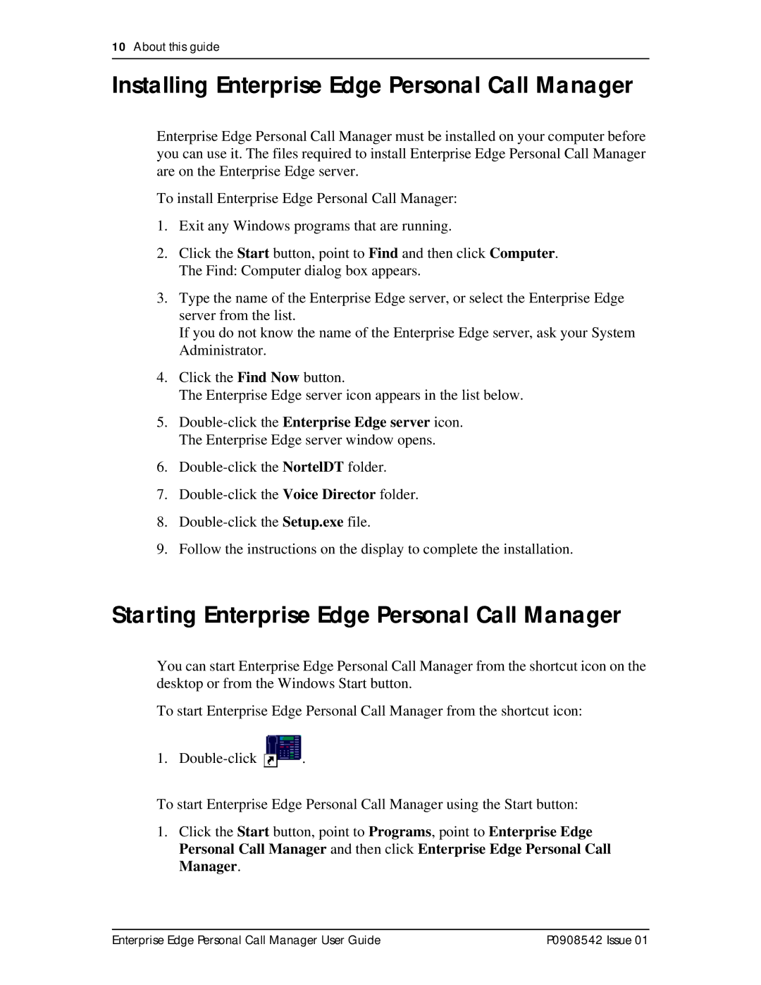 Nortel Networks P0908542 Issue 01 manual Installing Enterprise Edge Personal Call Manager 