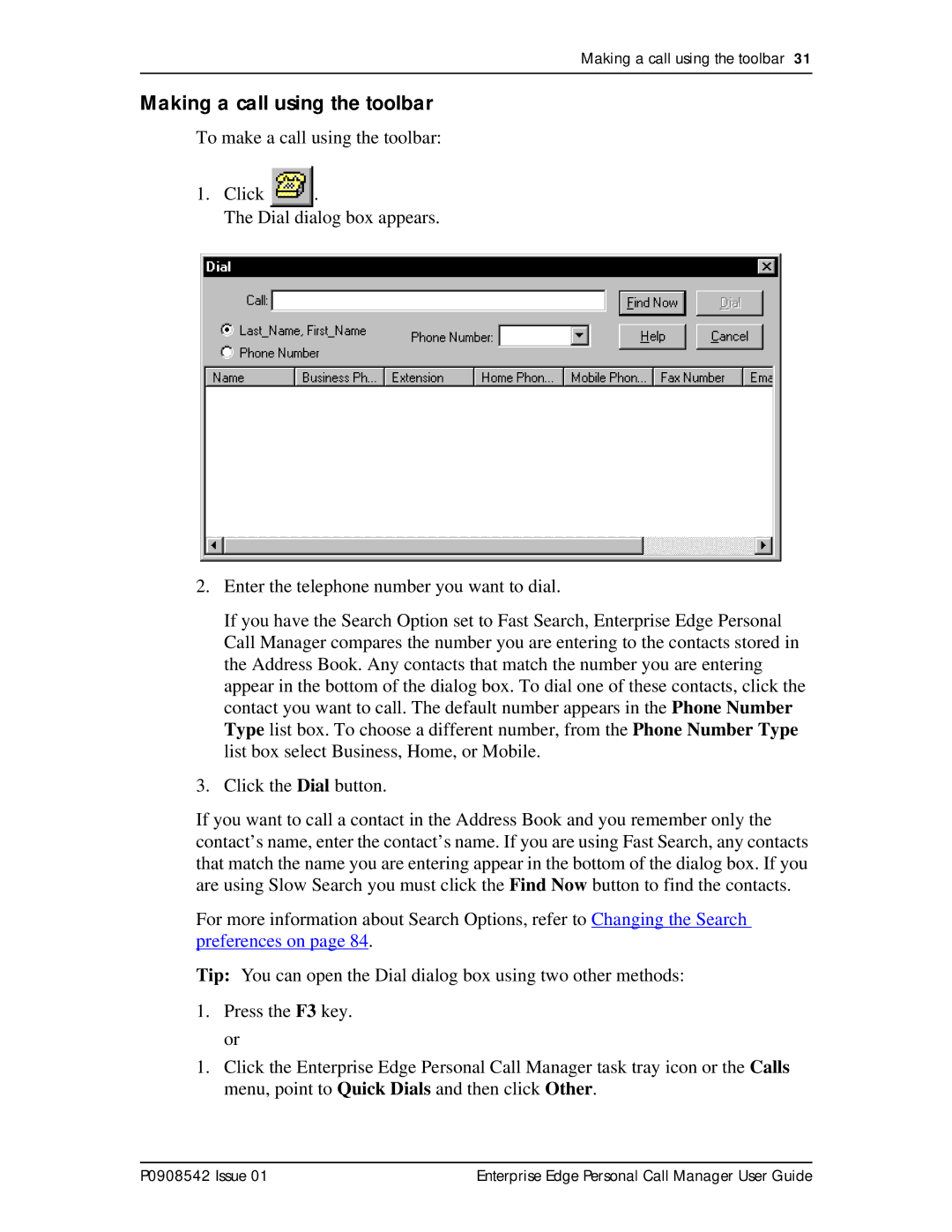 Nortel Networks P0908542 Issue 01 manual Making a call using the toolbar 