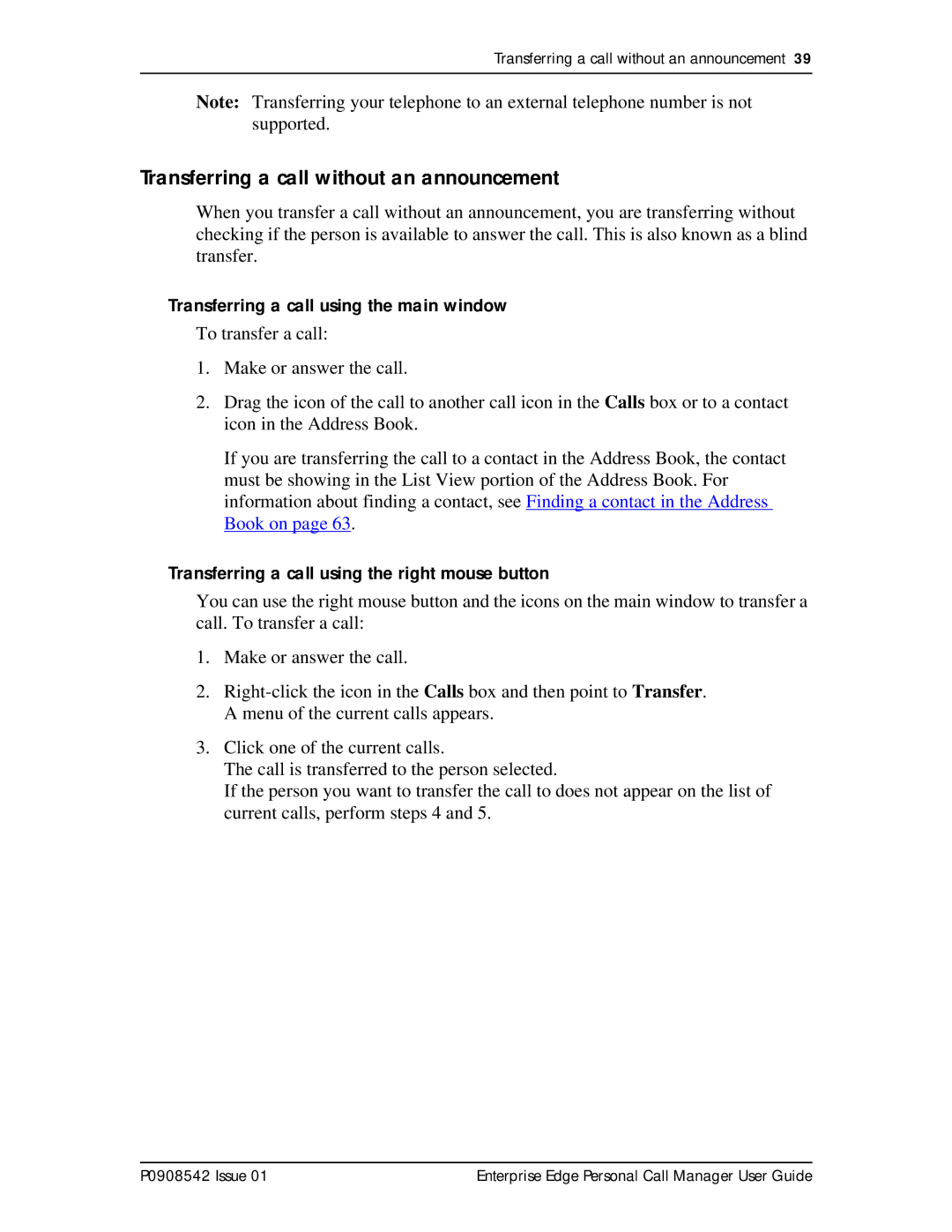 Nortel Networks P0908542 Issue 01 Transferring a call without an announcement, Transferring a call using the main window 