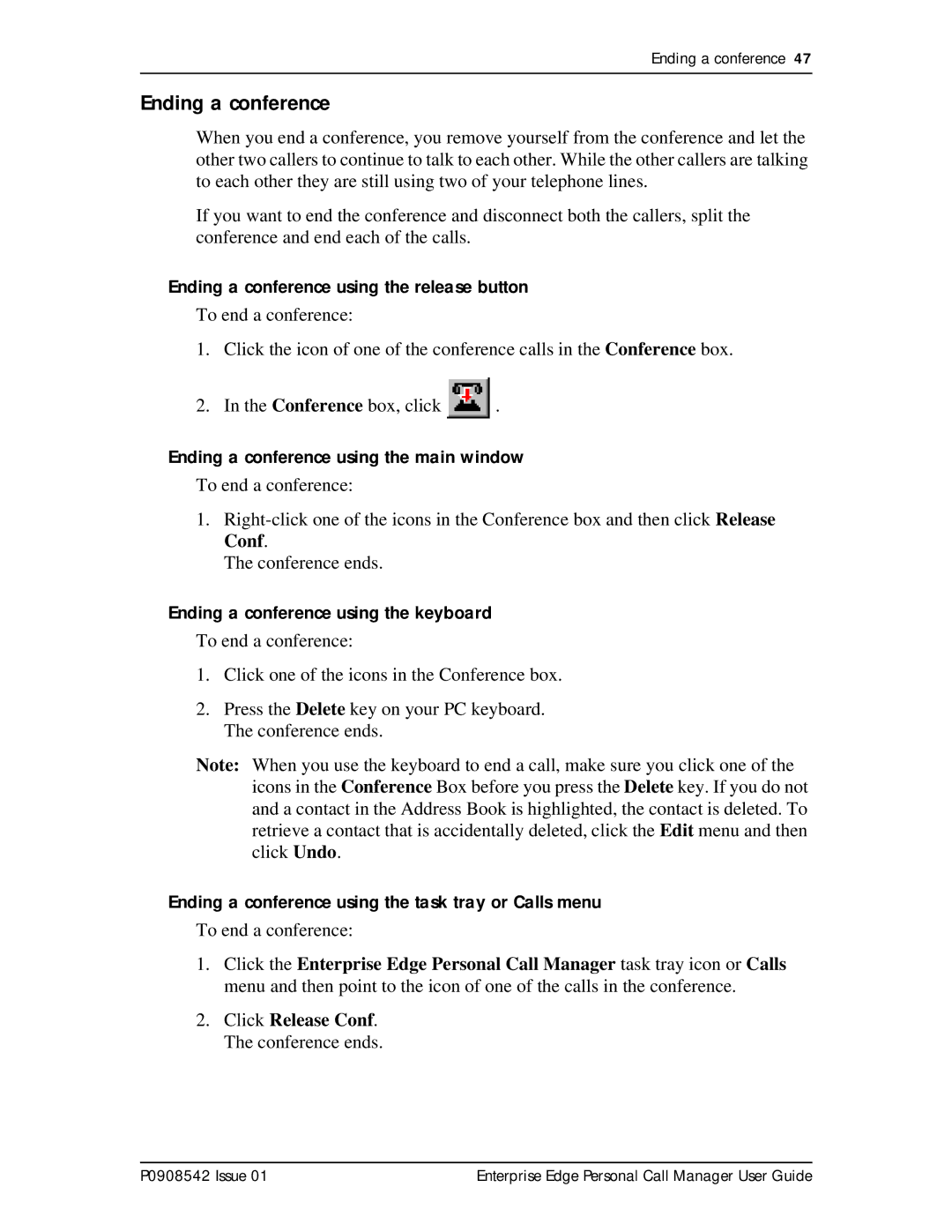 Nortel Networks P0908542 Issue 01 Ending a conference using the release button, Ending a conference using the keyboard 