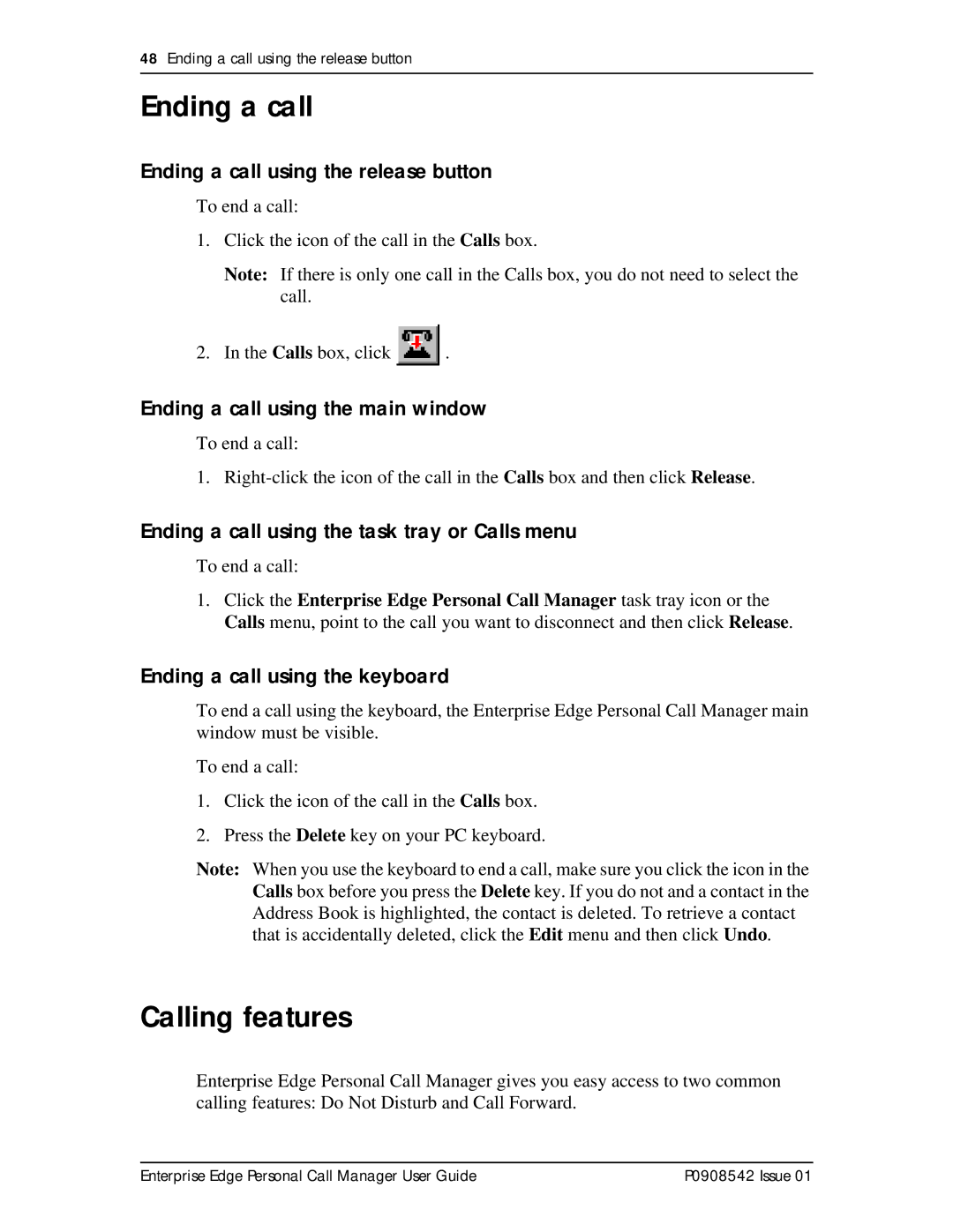 Nortel Networks P0908542 Issue 01 manual Ending a call, Calling features 