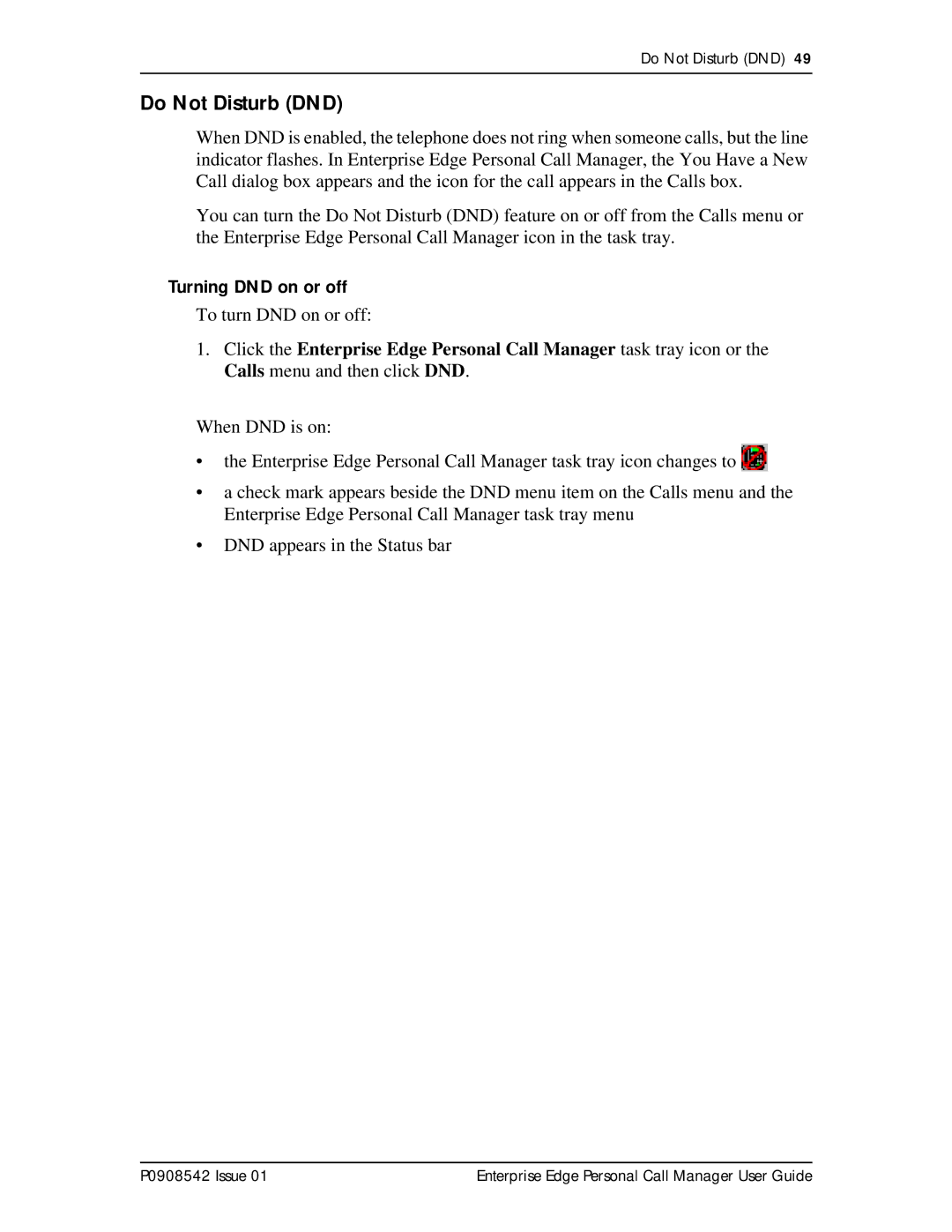 Nortel Networks P0908542 Issue 01 manual Do Not Disturb DND, Turning DND on or off 