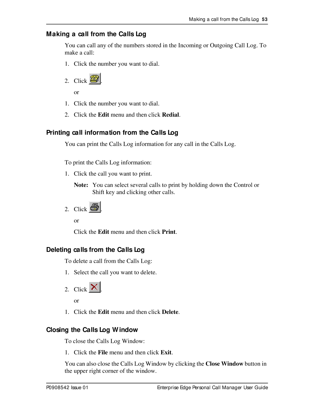 Nortel Networks P0908542 Issue 01 manual Making a call from the Calls Log, Printing call information from the Calls Log 