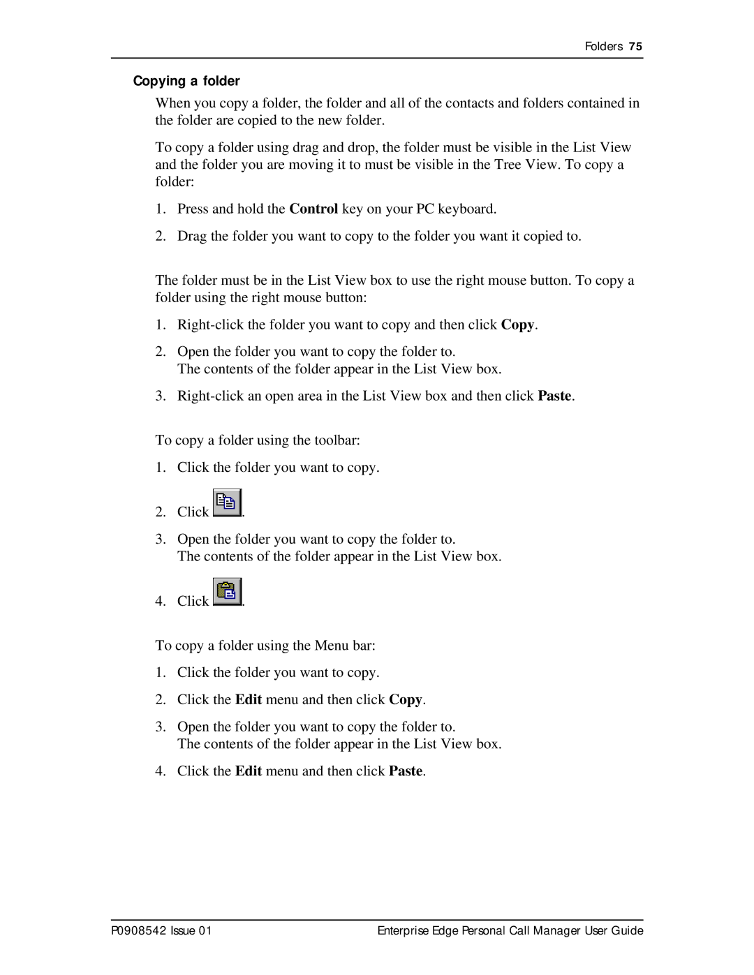 Nortel Networks P0908542 Issue 01 manual Copying a folder 