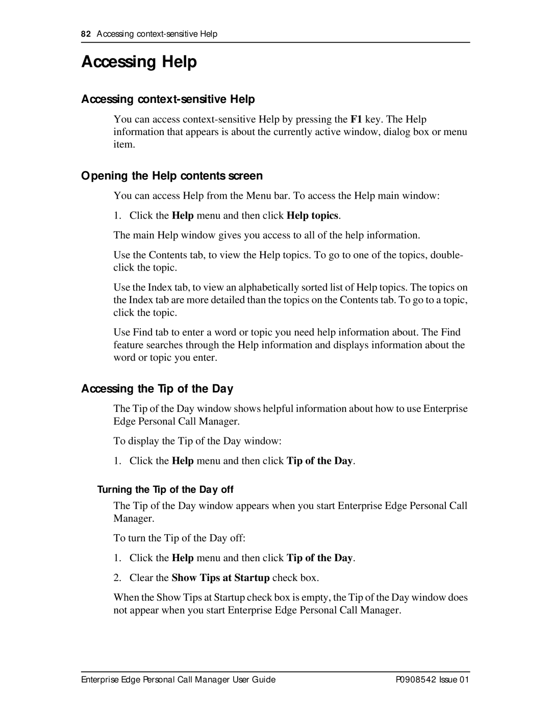 Nortel Networks P0908542 Issue 01 manual Accessing Help, Accessing context-sensitive Help, Opening the Help contents screen 
