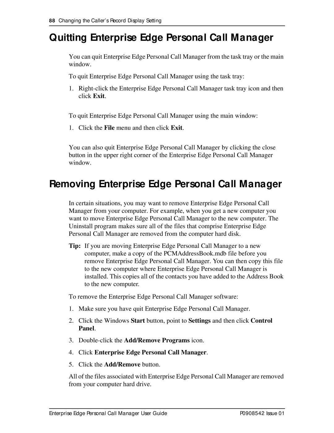 Nortel Networks P0908542 Issue 01 manual Quitting Enterprise Edge Personal Call Manager 