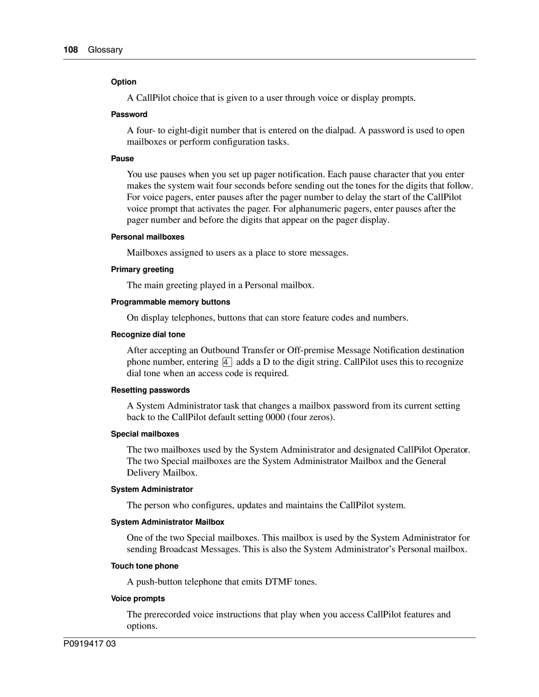 Nortel Networks P0919417 03 manual Mailboxes assigned to users as a place to store messages 