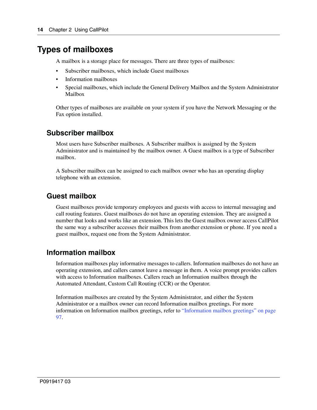 Nortel Networks P0919417 03 manual Types of mailboxes, Subscriber mailbox, Guest mailbox, Information mailbox 