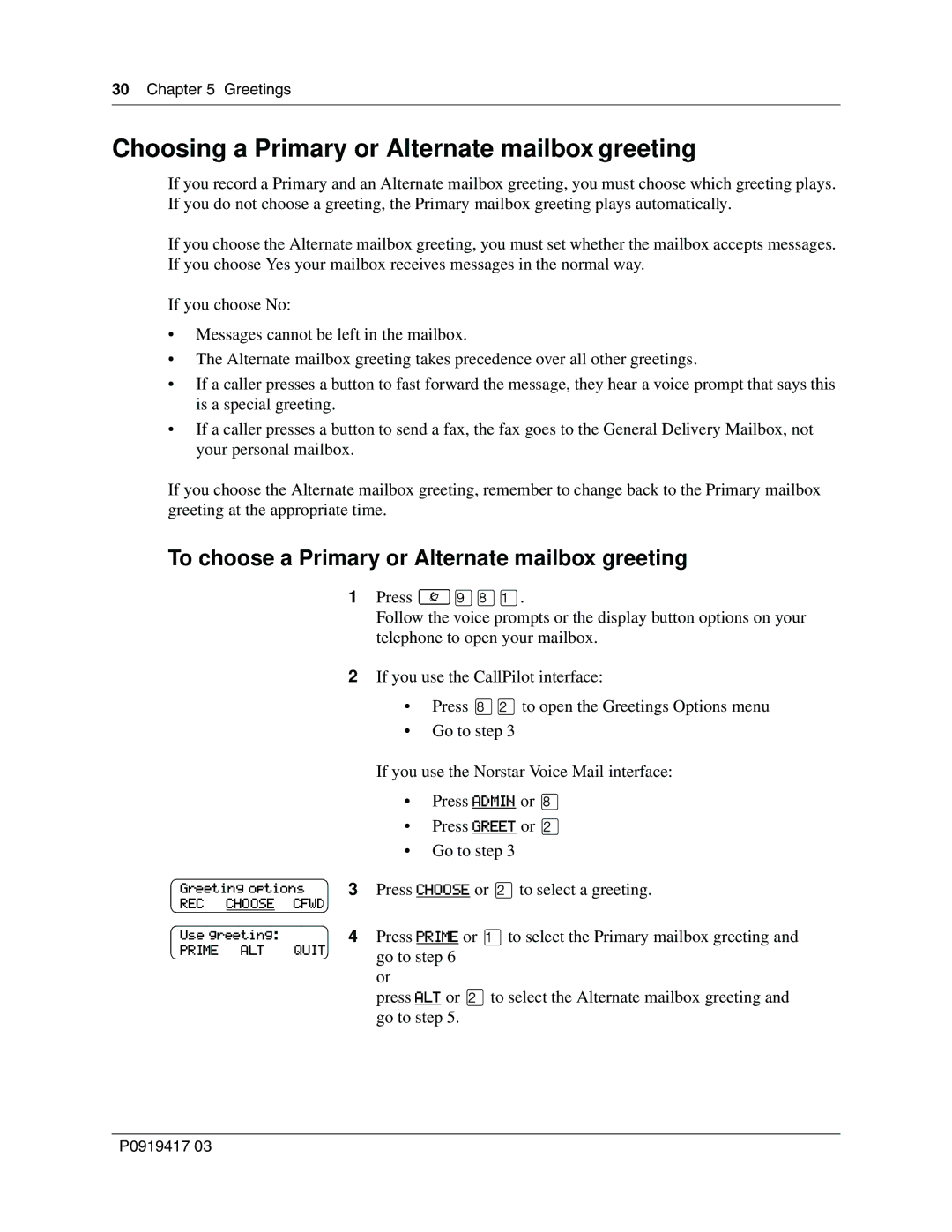 Nortel Networks P0919417 03 manual Choosing a Primary or Alternate mailbox greeting 