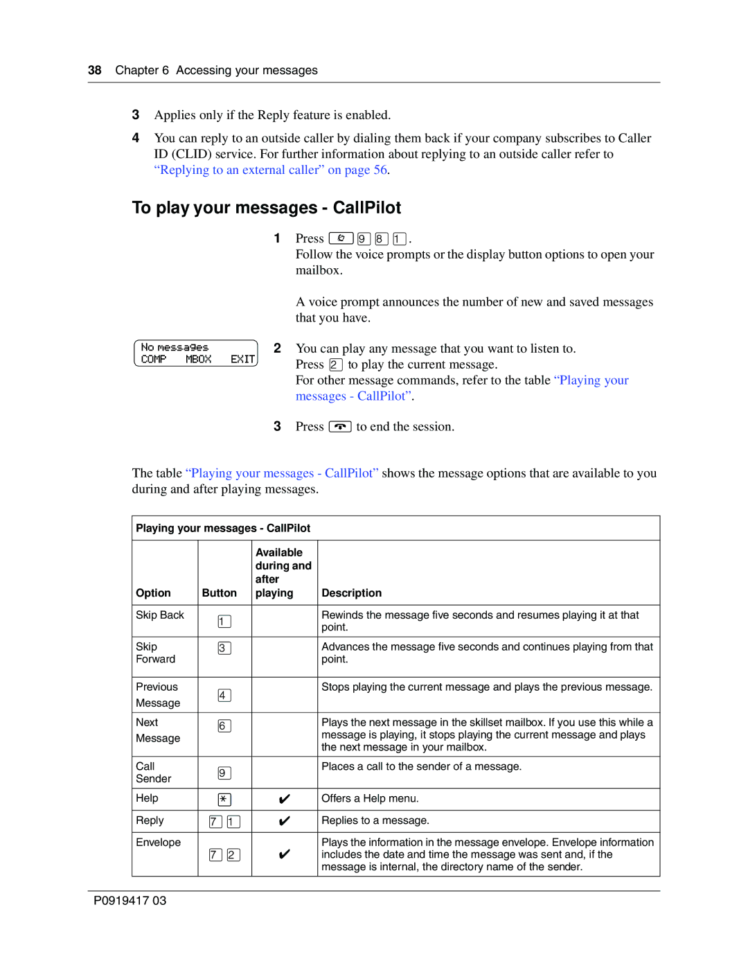 Nortel Networks P0919417 03 manual To play your messages CallPilot, Messages CallPilot 