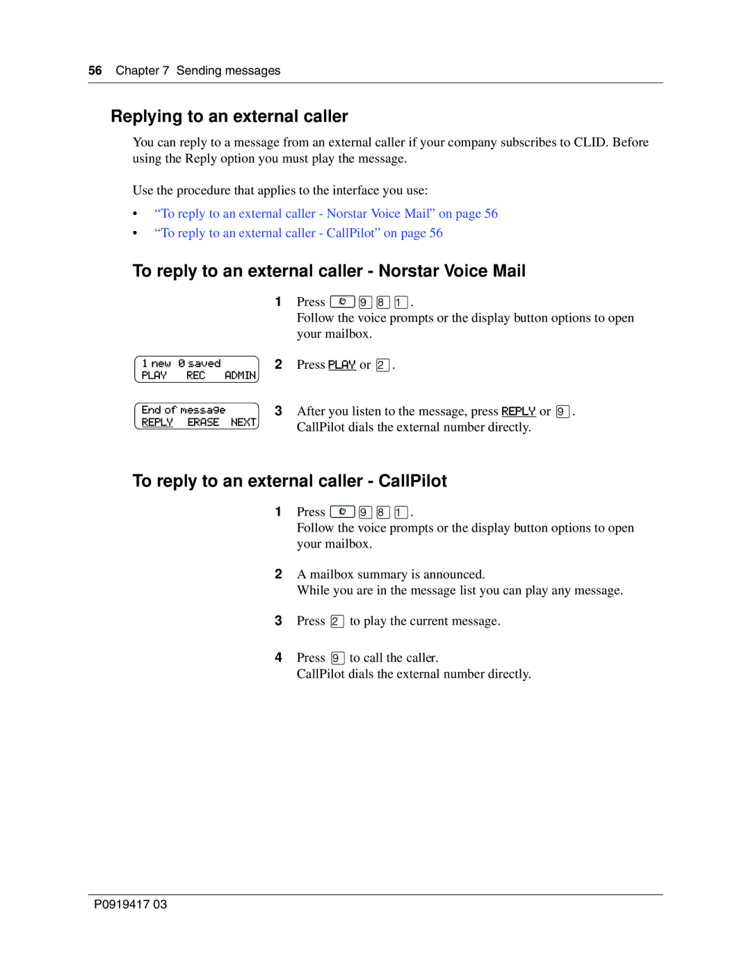 Nortel Networks P0919417 03 manual Replying to an external caller, To reply to an external caller Norstar Voice Mail 