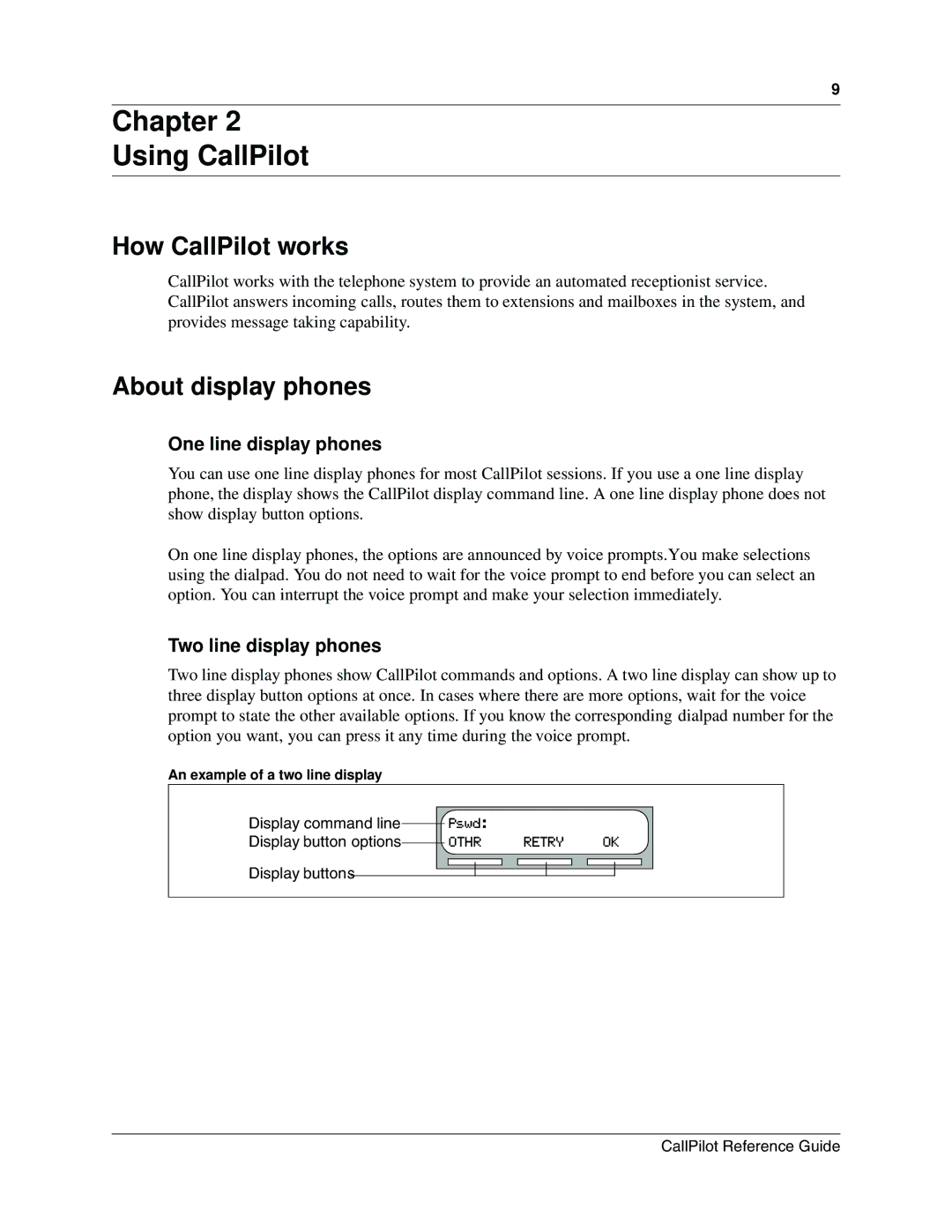 Nortel Networks P0919417 03 Chapter Using CallPilot, How CallPilot works, About display phones, One line display phones 