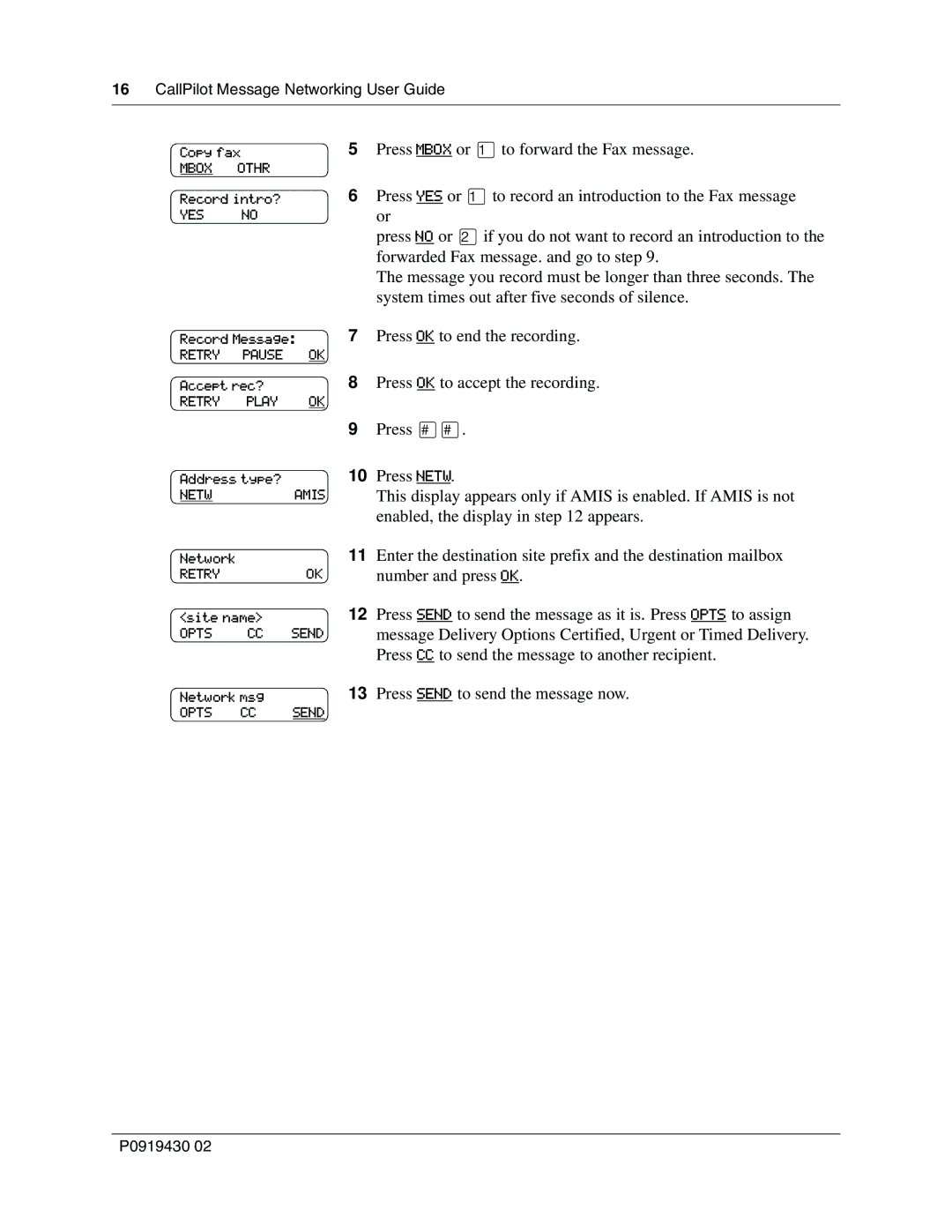 Nortel Networks P091943002 manual Press OK to end the recording 