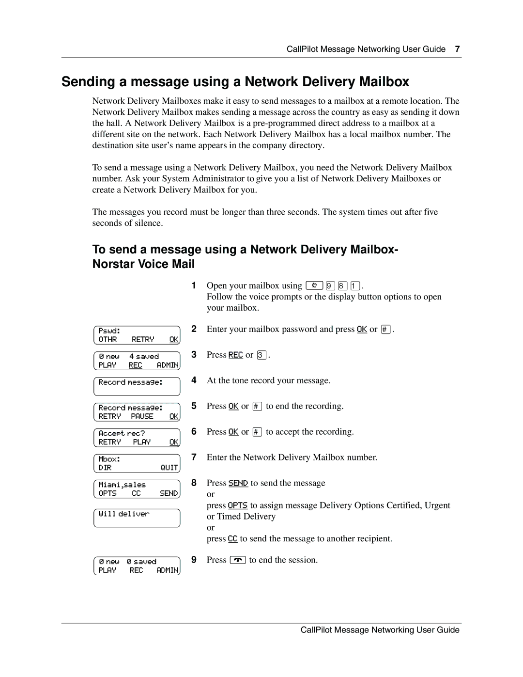 Nortel Networks P091943002 manual Sending a message using a Network Delivery Mailbox, Press to end the session 