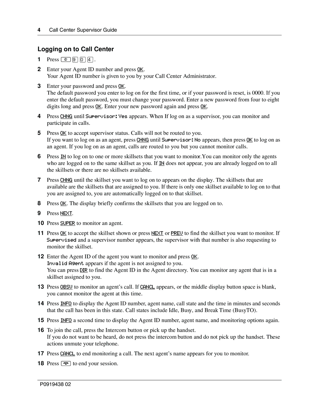 Nortel Networks P0919438 02 manual Logging on to Call Center 