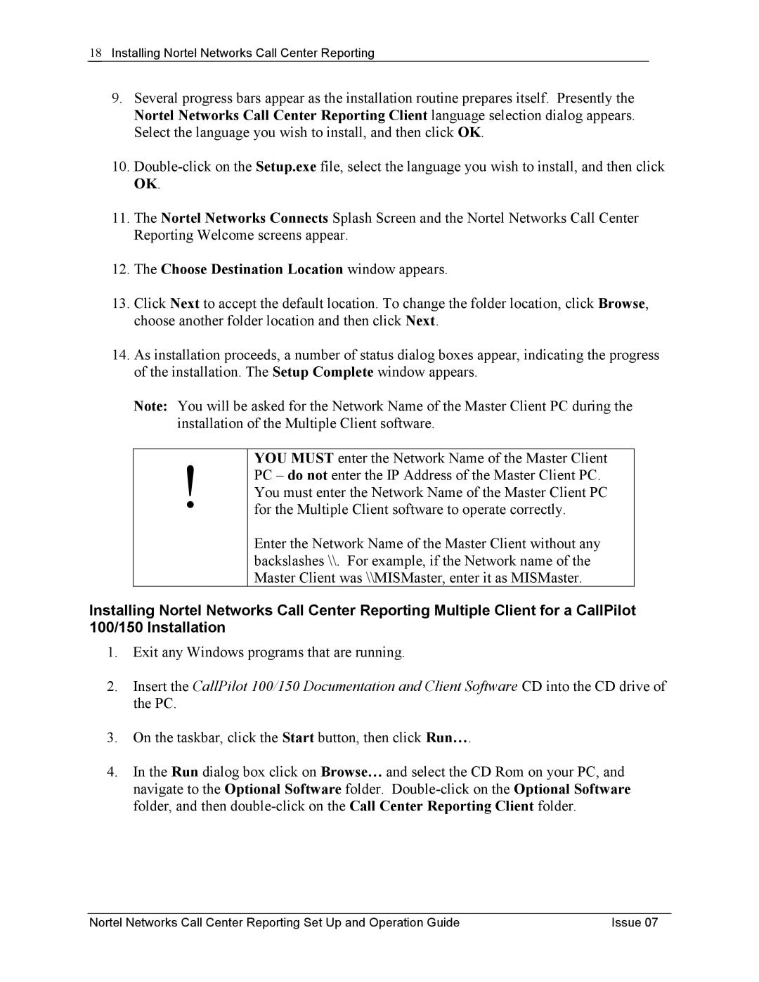 Nortel Networks P0919439 manual Choose Destination Location window appears 