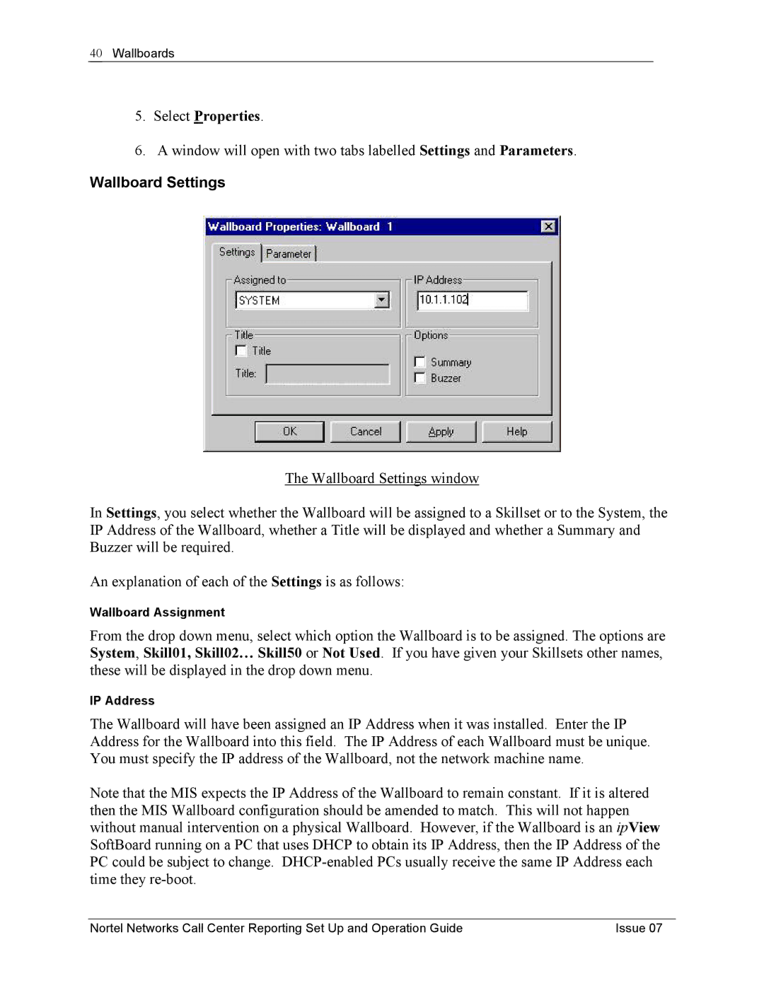 Nortel Networks P0919439 manual Select Properties, Wallboard Settings 